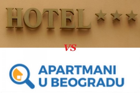 hotel vs apartmani u beogradu
