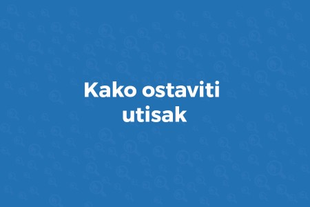 kako ostaviti utisak